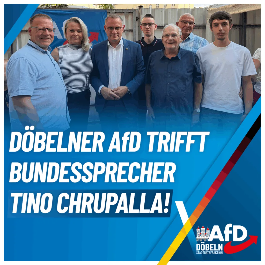 Treffen mit  Tino Chrupalla in Döbeln!